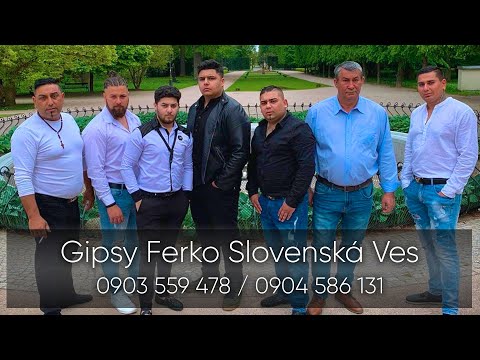 GIPSY FERKO SLOVENSKÁ VES - Kastar sostar tedarav
