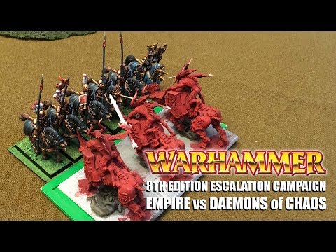 Warhammer 8th ed Campaign 2, Game 7 - Empire vs Daemons of Chaos