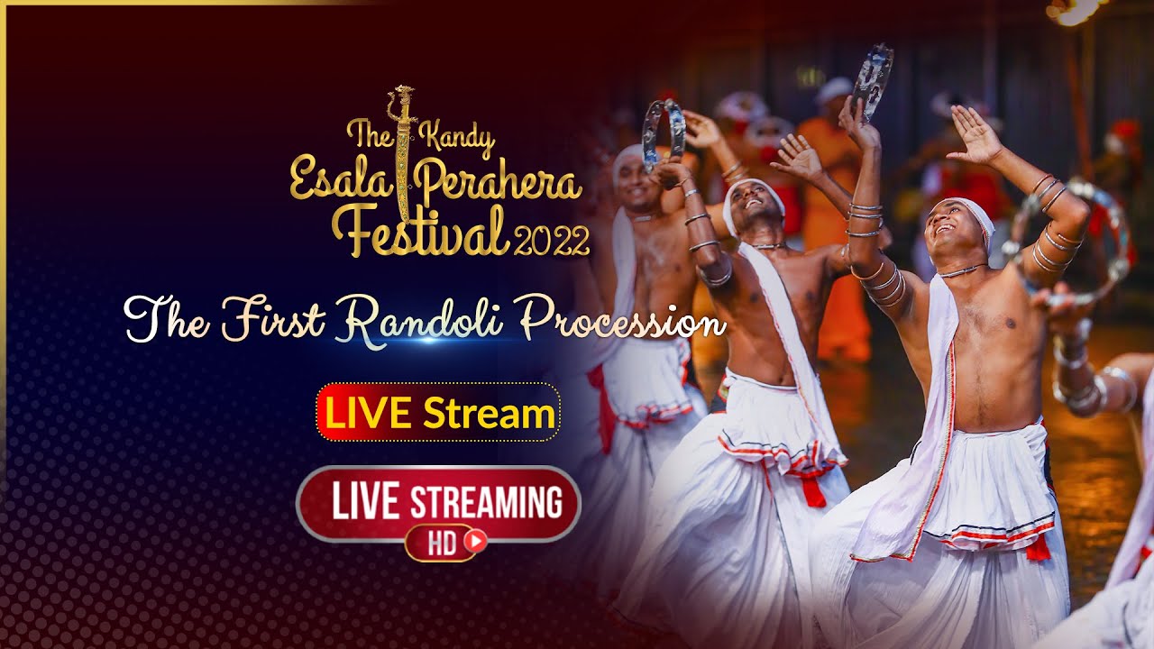 The Kandy Esala Perahera 2022 | First Randoli Procession