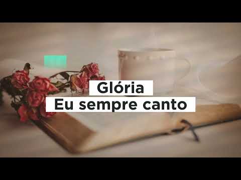 Glória A Ti Senhor - Grupo Logos