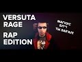 Versuta Rage Rap Edition | Версута Рэп - Сын Собаки (18+ ...