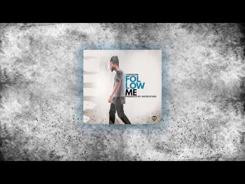 Eeii Nation - Follow Me(prod by DatBeatGod)