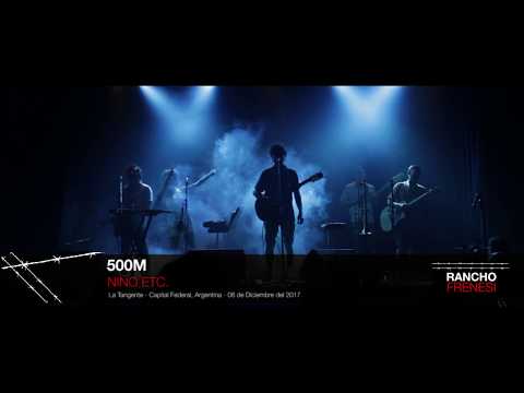 Niño Etc. - 500m / RANCHO FRENESÍ