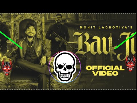 Bau Ji | Mohit Ladhotiya | Fiza Choudhary | New Haryanvi Song 2026 | Dj Raavan Remix...