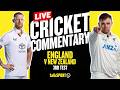 LIVE Test Match Cricket England V New Zealand Third Test Day Two Trent Bridge