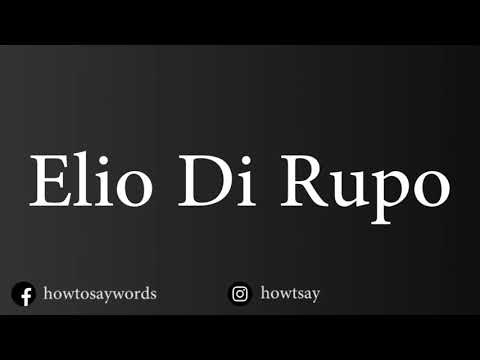 How To Pronounce Elio Di Rupo