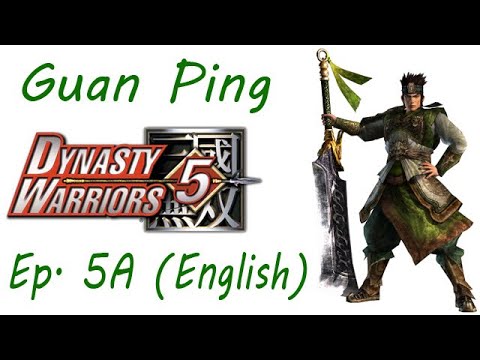 Dynasty Warriors 5 Guan Ping Ep. 5 Chapter 5A - Battle Of Yi Ling ~ Guan Yu Slain (Eng. Ver)