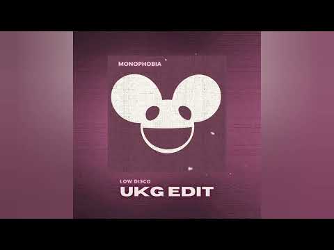 Monophobia (Low Disco UKG Flip)