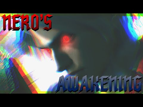 Devil May Cry 4: Nero's Awakening