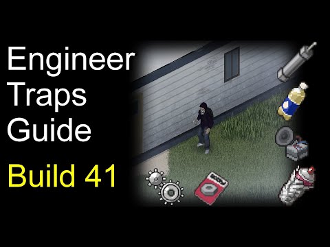 Project Zomboid Traps and Explosives Guide Build 41