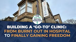 Building A 'Go-To' Clinic: Clinic Owner Went From Burnt Out In Hospital To Finally Having Freedom