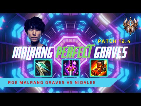 MALRANG PERFECT GAME ON GRAVES! - RGE Malrang Plays Graves Jungle vs Nidalee! | LoL Patch 12.4