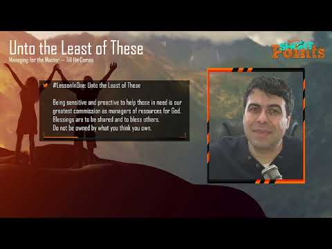 Unto the Least of These - Sabbath School Lesson 7, Q1, 2023