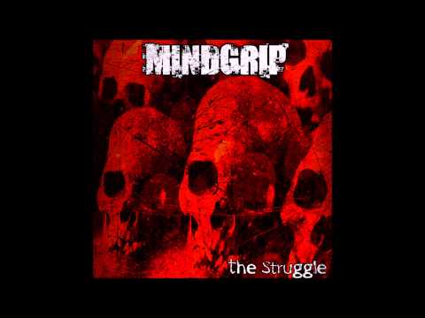 Mindgrip - The Struggle