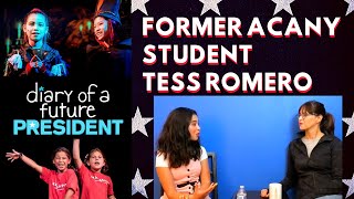 Former ACANY Student and STAR of DIARY OF A FUTURE PRESIDENT Tess Romero Interview video