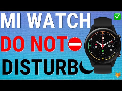 How To Use Do Not Disturb Mode On Xiaomi Watches
