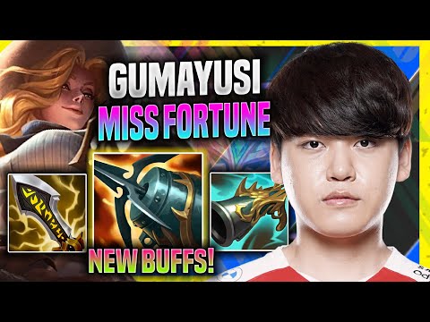GUMAYUSI PLAYS MISS FORTUNE WITH NEW BUFFS! - T1 Gumayusi Plays Miss Fortune ADC vs Ezreal!