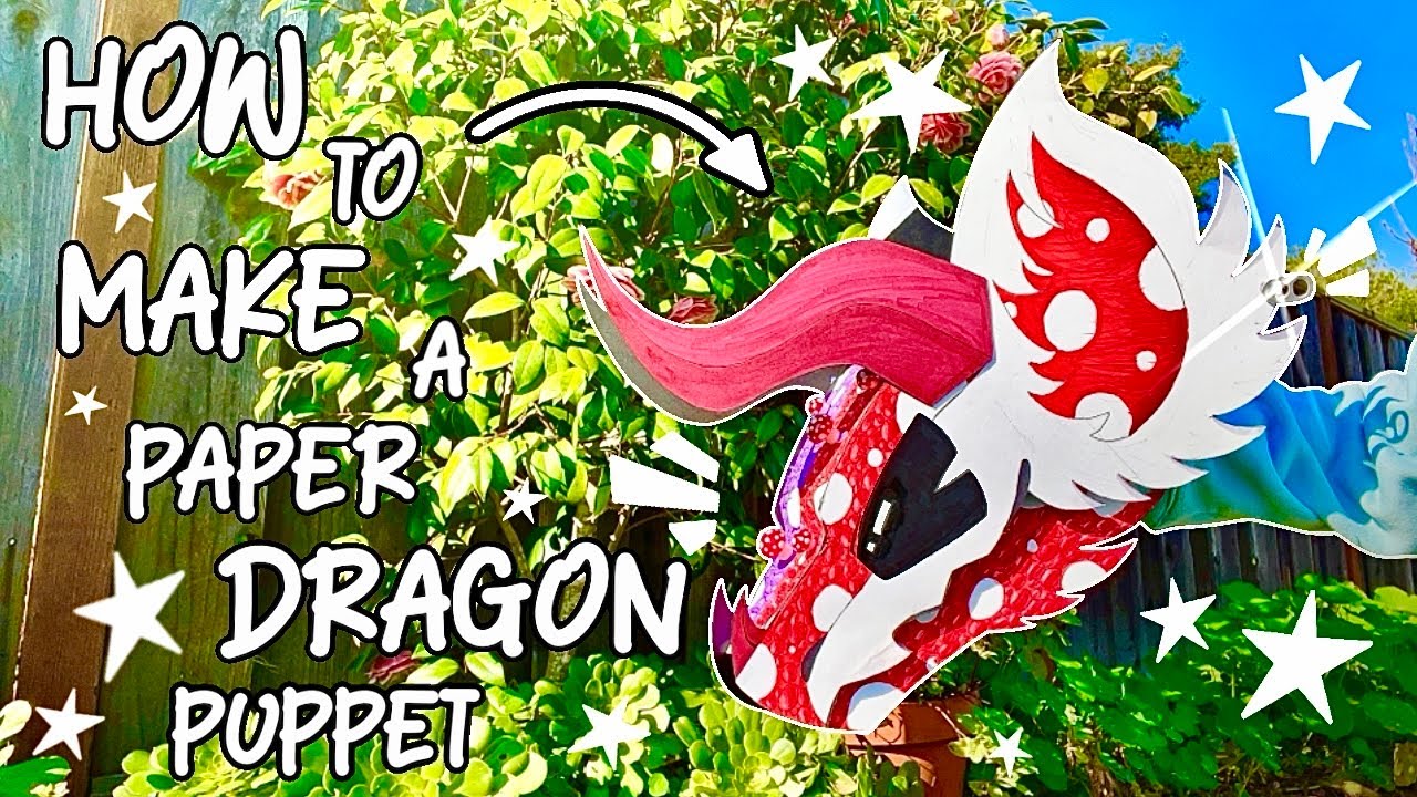 How To Make A Paper Dragon Puppet ☆ Full UPDATED Tutorial ☆ 400k Subscriber Special