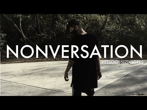Heelcio Sync Lopes | NONVERSATION | FREE STEP 2017