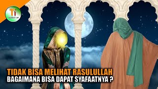 Download lagu Orang Ini Tidak Bisa Melihat Wajah Rasulullah Saat Di Akhirat Kelak mp3