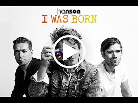 HANSON - I Was Born OFFICIAL MUSIC VIDEO