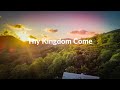 Thy Kingdom Come / Worship Instrumental