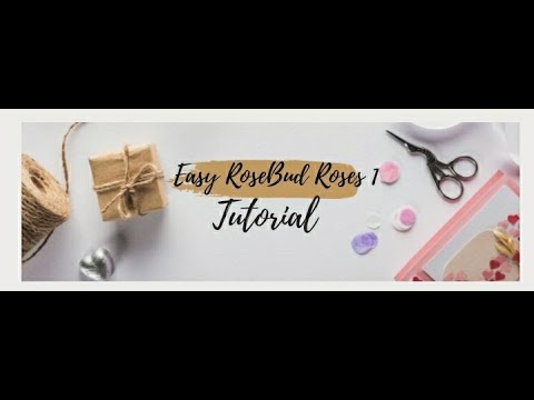 Easy RoseBud Crepe Paper Tutorial
