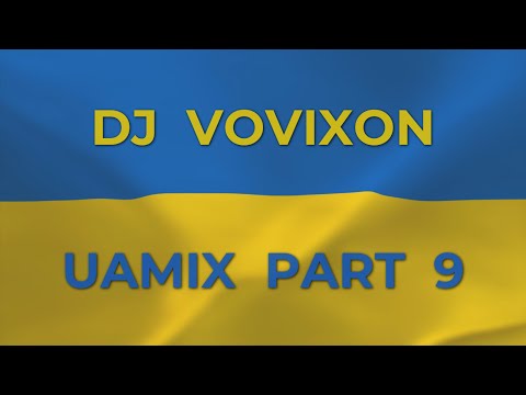 DJ Vovixon - UAmix part 9 (2022)