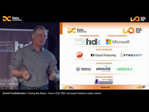 SQL Day 2019 | Taming the Beast – How a SQL DBA can keep Kerberos under[...] - David Postlethwaite