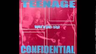 Teenage Confidential - Sha La La