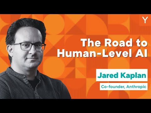 Anthropic 联合创始人 Jared Kaplan：Scaling 与通往人类级 AI 之路