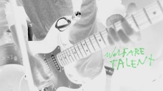 WELFARE TALENT "untitled"