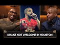 Drake Not Welcome In Houston He S Not Like Us Ali Siddiq CLUB SHAY SHAY