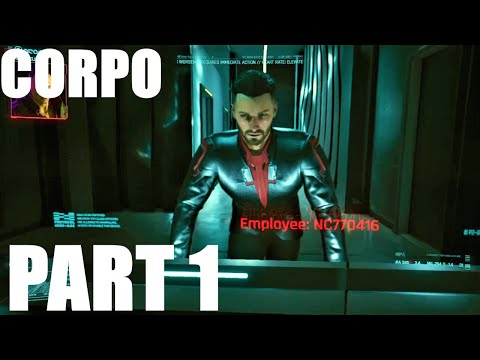 Cyberpunk 2077 - Corpo - Walkthrough Gameplay Part 1 - No Commentary