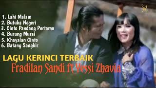 Download lagu LAGU KERINCI TERBAIK - FRADILAN SANDI FT YESSI ZHAVIA mp3
