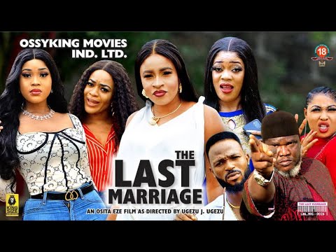 THE LAST MARRIAGE SEASON 5 (2002 NEW MOVIE) -2022 Latest Nigerian Nollywood Movie|Ugezu J Ugezu Dir