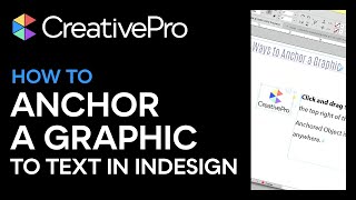 InDesign: How to Anchor a Graphic to Text (Video Tutorial)