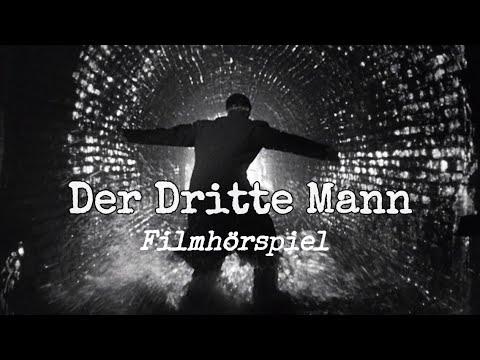 Der dritte Mann - original #filmhörspiel #hörspiel #krimihörspiel