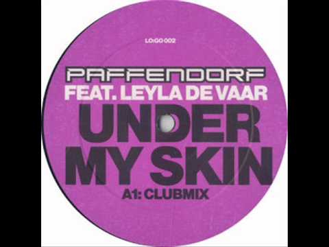 Paffendorf Feat. Leyla De Vaar - Under My Skin (Official)