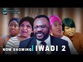 IWADI 2 Latest Yoruba Movie 2024 Drama Odunlade Adekola | Toyin Alausa | Bisi Fadekemi | Eniola Ajao