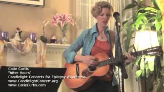 Catie Curtis - After Hours at Candlelight Concerts for Epilepsy Awareness