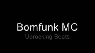 Bomfunk MC&#39;s - Uprocking Beat
