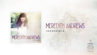 Meredith Andrews - Impossible [Official Lyric Video] w/ chords