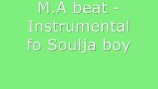 Instrumental Fo Soulja boy (pr.2) crunk music