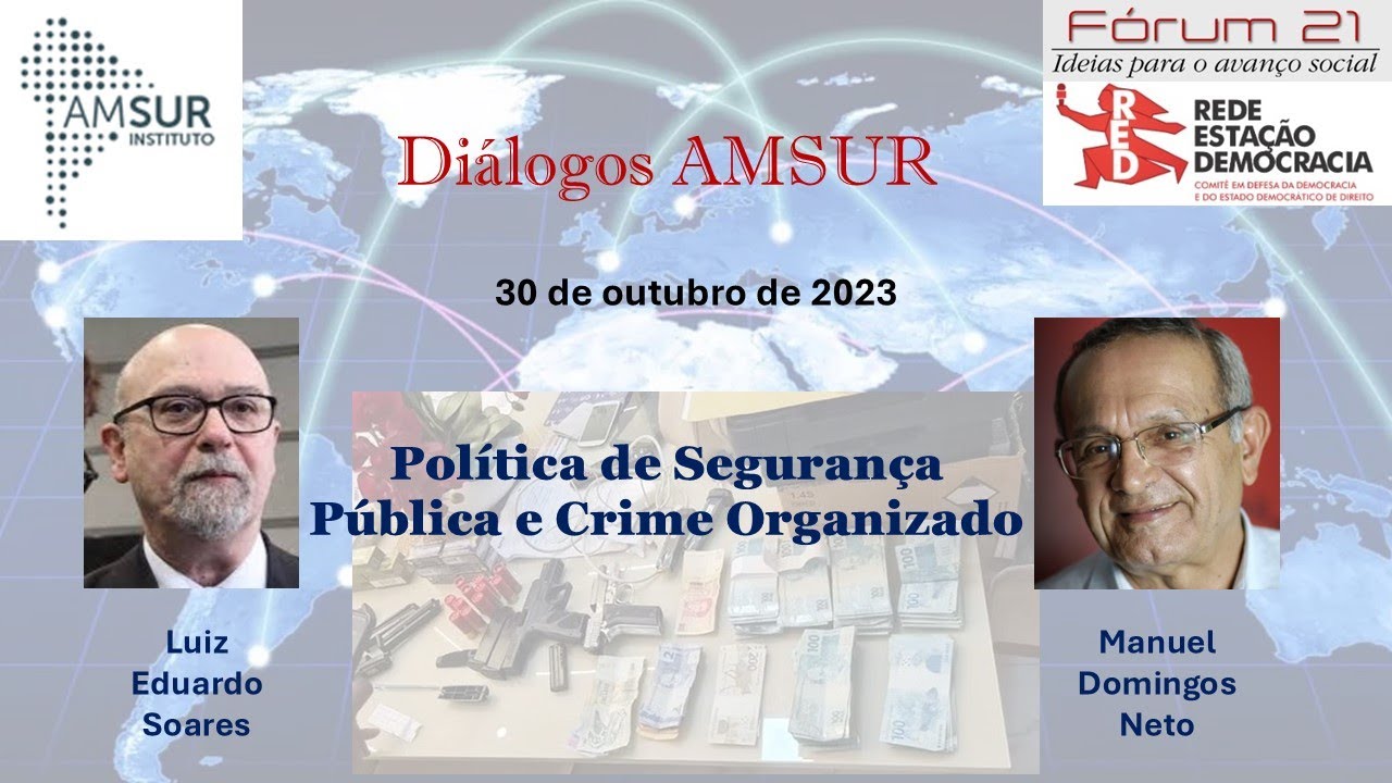 Política de Segurança Pública e Crime Organizado 1