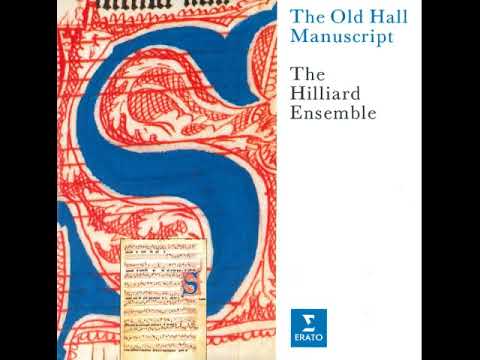Various - The Old Hall Manuscript - English Music c.1410-1415 [The Hilliard Ensemble]