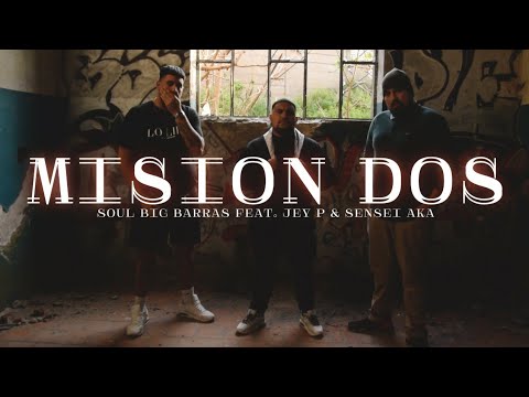 SOUL BIG BARRAS - Misión Dos feat. Jey P x F.Divine x Flashback (Shot by Demix)