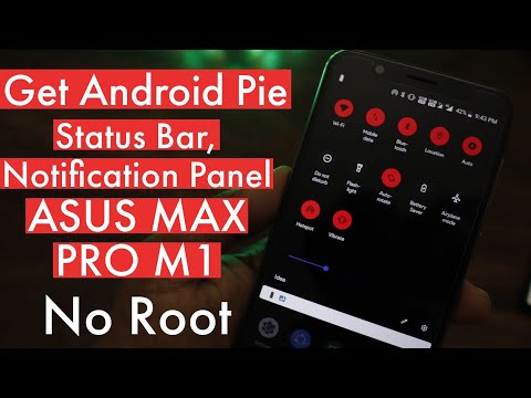 Get Android Pie, Quick Setting Panel Notification Bar On Asus Zenfone Max Pro M1 No Root No Pc