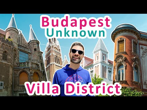 Unique Places in Budapest | The Villa District nobody knows about | Hungary 🇭🇺