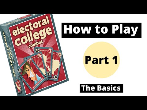 Electoral College Combat: Part 1, The Basics